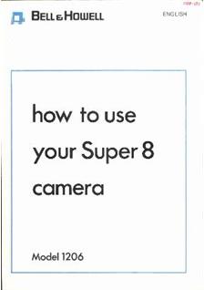 Bell and Howell Director Series manual. Camera Instructions.